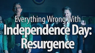 Everything Wrong With Independence Day Resurgence