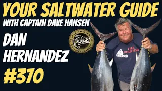 Dan Hernandez (@tvdan) | Your Saltwater Guide Show with Captain Dave Hansen #370