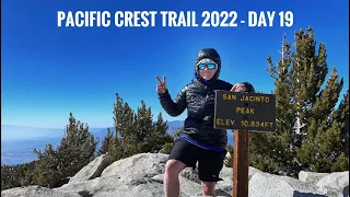 Pacific Crest Trail 2022 - Day 19: San Jacinto