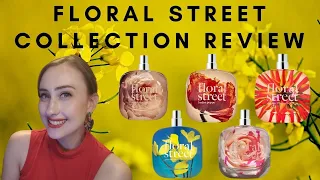 Floral Street Collection Review | Not Your Average Florals