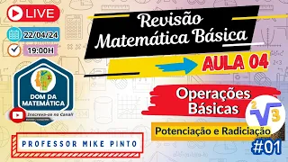 Aula 04 - 🔢Explorando a Matemática: Potências e Raízes 🔍 #matematicabasica #live #matemática #math