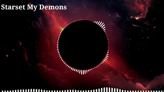 starset my demons 😈