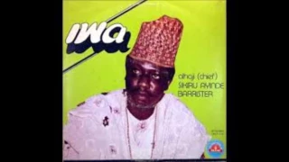 LATE ALHAJI SIKIRU AYINDE BARRISTER .... IWA `(COMPLETE ALBUM)