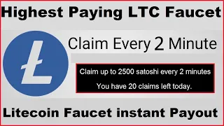 Highest Paying LTC Faucet || Litecoin Faucet instant Payout || Litecoin Faucet