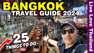 First 25 Places To Visit In BANGKOK | Things To Do & See In BANGKOK In 2024 #livelovethailand