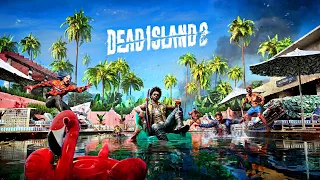 Первый взгляд Dead Island 2 - Планета Зомбятины! (БЕЗ ГОЛОСА)