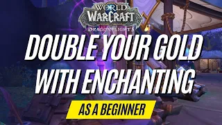 Double Your Gold In WOW With This Beginner Enchanting Shuffle.