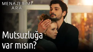 Menajerimi Ara 26. Bölüm - Benimle Mutsuzluğa Var mısın?