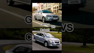 Gentra VS Cobalt