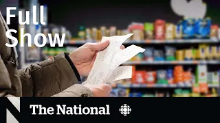 CBC News: The National | Grocery prices, 911 complaint, Dressing room rules