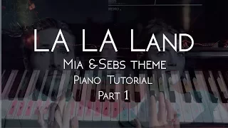 How to Play Mia & Sebs theme - LA LA Land || Easy Piano tutorial || Part 1