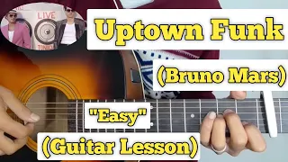 Uptown Funk - Bruno Mars | Guitar Lesson | Easy Chords | (Mark Ronson)