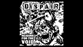Dispair ‎– Heading For The Void (Full LP 2013) Finnish Punk