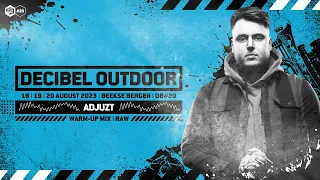 Decibel outdoor 2023 | Adjuzt | Raw mix