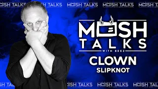 Clown (Slipknot) Chats 'Look Outside Your Window' in Mosh Talks Interview