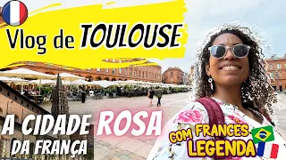 visite TOULOUSE, a cidade ROSA da França🇫🇷 (LA VILLE ROSE) - 2021 - CONHEÇA A FRANÇA