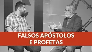 COMO RECONHECER FALSOS PROFETAS E APÓSTOLOS – VECAST #43 (com Augustus Nicodemus)