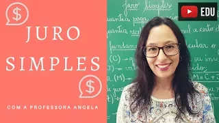 JURO SIMPLES - Professora Angela Matemática