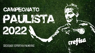 Paulista 2022 - Melhores Momentos do Palmeiras (Do 1º jogo até a Grande Final)