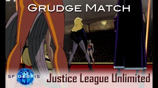 A Look at Grudge Match (Justice League Unlimited)