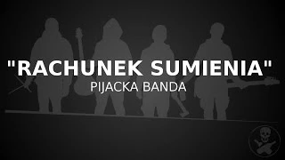 Pijacka Banda -  Rachunek sumienia (2014)