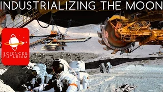 Industrializing the Moon