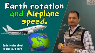 How does earth rotation affect speed of aeroplane? #sdphysics #kvs