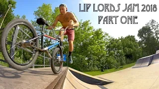 Lip Lords BMX Jam 2018 - Part One