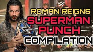 WWE - Roman Reigns Superman Punch Compilation