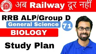 9:00 AM RRB ALP/Group D I GS by Bhunesh Sir | Biology Basics (Study Plan) I Day#71