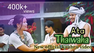 Ata thaiwaha  || #new kaubru || Boisu special || #official music video || #Tuisa kchang production