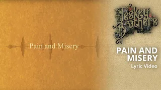 The Teskey Brothers - Pain and Misery (Lyric Video)