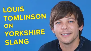 Louis Tomlinson Gets Quizzed On Yorkshire Slang