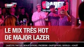 Le mix très hot de Major Lazer - C’Cauet sur NRJ