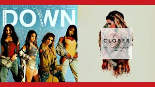 Fifth Harmony Ft Gucci Mane & The Chainsmokers - Down Closer - (Mashup Mix)