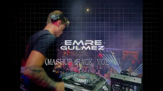 Emre Gulmez (Mashup Pack Vol 2)