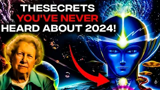 The HIDDEN Truth About STARSEEDS That Will Blow Your Mind In 2024! Dolores Cannon