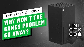 Why Won’t Xbox’s Big Game Problem Go Away?