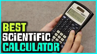 Best Scientific Calculator in 2023 - Top 5 Review | Programmable/Engineering/Scientific Calculator