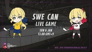 Live Stream Sweden vs. Canada - 2019 IIHF Ice Hockey U18 Women's World Championship