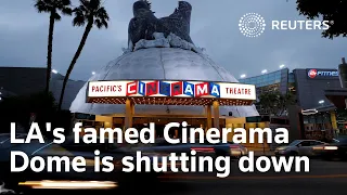 LA's famed Cinerama Dome is shutting down