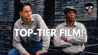 The Shawshank Redemption (1994) is a TOP-TIER FILM!