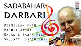 Sadabahar Darbari | Audio Jukebox | Vocal | Instrumental | Various Artists