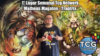 Yu-Gi-Oh! 1st Place Semanal TCG Network - Matheus Magaton  - TrapTrix Deck Profile