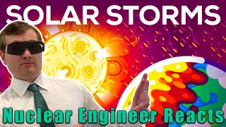 Nuclear Engineer reacts to Kurzgesagt "Could Solar Storms Destroy Civilization?"