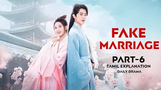 Fake Marriage 💜🤫⚠️ | PART 6 |Chinese drama tamil explanation | DDT