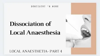 LOCAL ANAESTHESIA-PART 4
