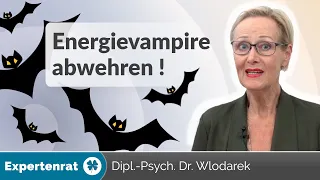 Haben Sie ENERGIEVAMPIRE in Ihrem Umfeld? Diese Menschen rauben Ihnen Ihre Freude, Motivation & Zeit