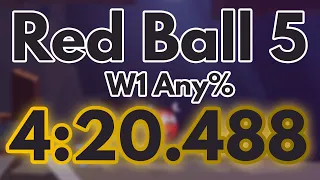 [Former World Record] Red Ball 5 (Mobile) - World 1 Any% Speedrun in 4:20.488