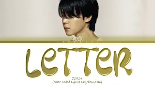 JIMIN Letter (Dear. ARMY) Lyrics (지민 편지 가사) (Color Coded Lyrics)  | 1h Loop with ur fav